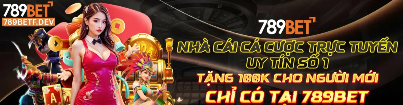 789bet tặng 100k cho người mới