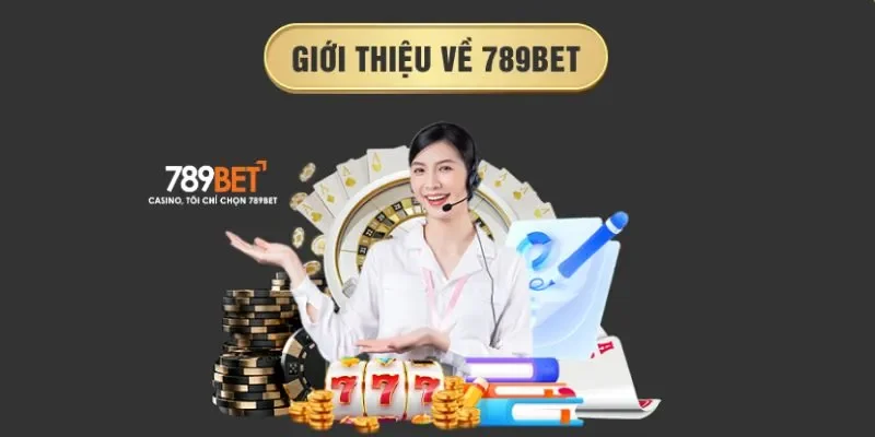 789BET là nền tảng chuyên về online casino và cá cược thể thao