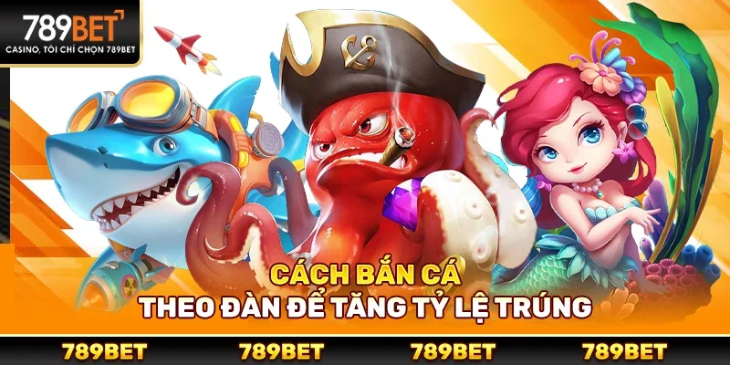 Cách Bắn Cá Tại 789bet – Hướng Đi Đúng Cho Người Mới Và Cao Thủ