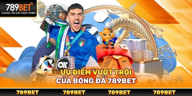 Bóng Đá 789bet – Điểm Đến Lý Tưởng Cho Người Đam Mê Cá Cược Thể Thao